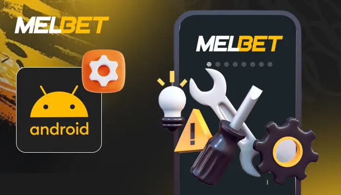 Système requis Android pour le téléchargement de Melbet APK